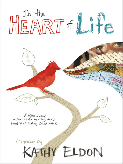 Title details for In the Heart of Life by Kathy Eldon - Available